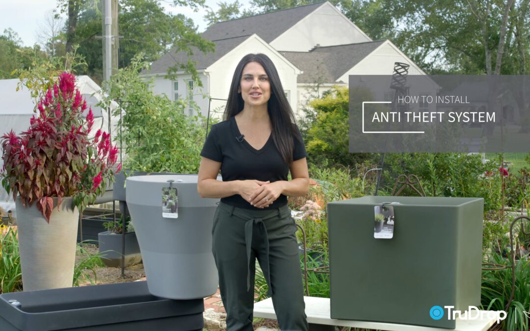 TruDrop Self-Watering Planters:  Installing the Anti-Theft System